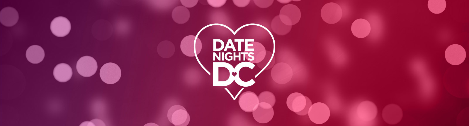 Date Nights DC - Your ultimate guide to romance in Washington, DC Date Nights DC - Your ultimate guide to romance in Washington, DC